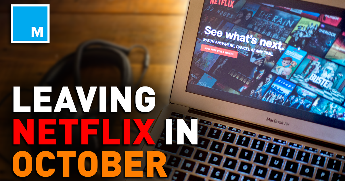 Entertainment Here are the movies leaving Netflix in October